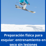entrenamiento en seco para esquí